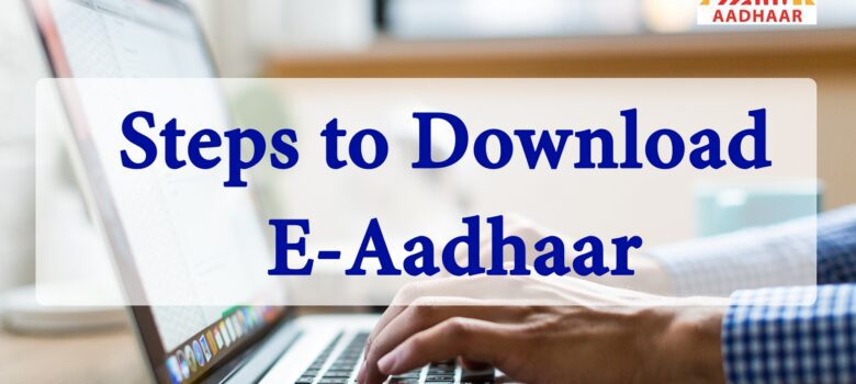 how to download e-aadhaar